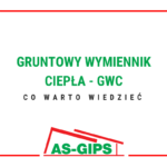 gruntowy wymiennik ciepła GWC co warto wiedzieć