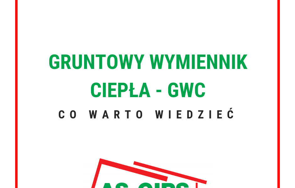 gruntowy wymiennik ciepła GWC co warto wiedzieć