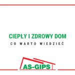 ciepły i zdrowy dom co warto wiedzieć
