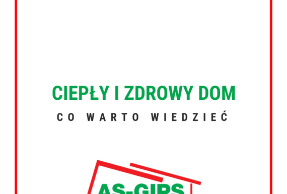 ciepły i zdrowy dom co warto wiedzieć