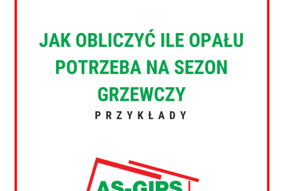 jak obliczyć ile opału potrzeba na sezon grzewczy przykłady