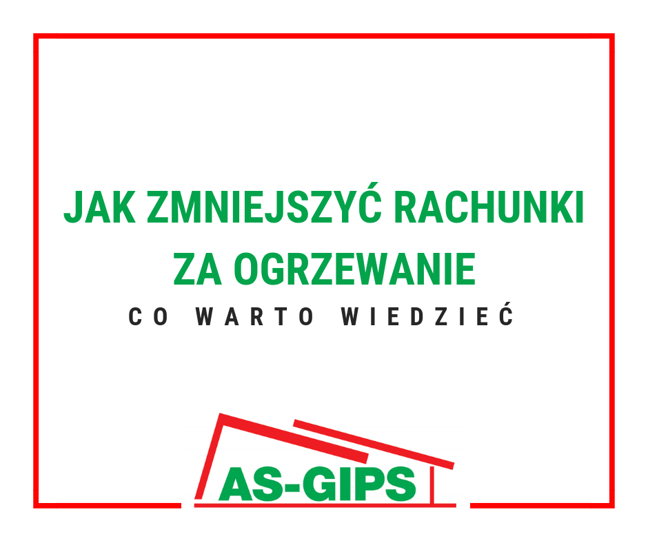 jak zmniejszyć rachunki za ogrzewanie co warto wiedzieć