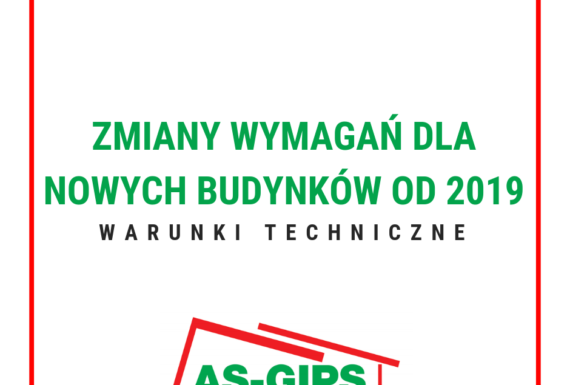 zmiany wymagań dla nowych budynków od 2019r. warunki techniczne