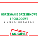 ogrzewanie grzejnikowe i podłogowe w jednej instalacji