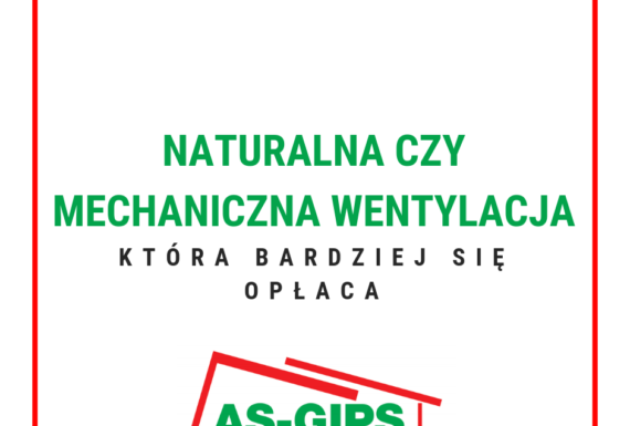 wentylacja naturalna czy mechaniczna która bardziej się opłaca