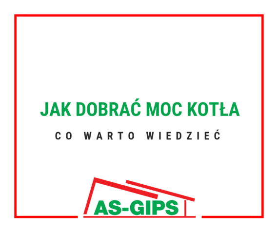 jak dobrać moc kotła co warto wiedzieć